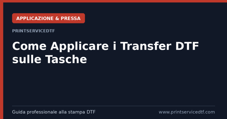 Scopri di più sull'articolo Come Applicare i Transfer DTF sulle Tasche