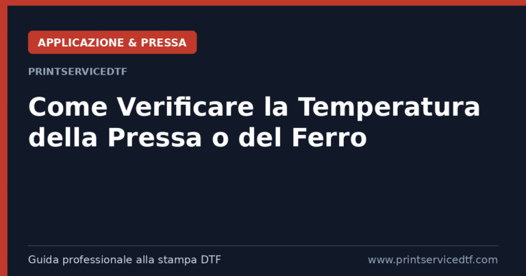 Scopri di più sull'articolo Come Verificare la Temperatura della tua Pressa o Ferro da Stiro