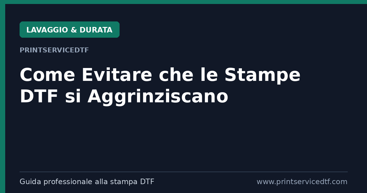 Scopri di più sull'articolo Come Evitare che le Tue Stampe DTF si Aggrinziscano Dopo il Lavaggio