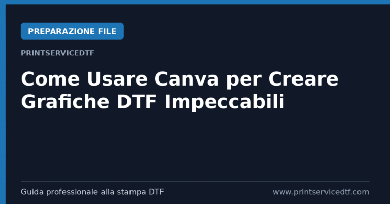 Scopri di più sull'articolo Guida Definitiva: Come Usare Canva per Creare Grafiche DTF Impeccabili