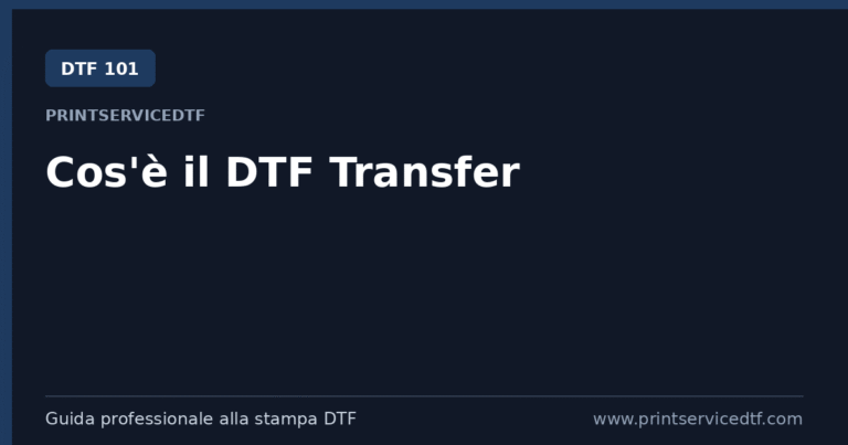 Scopri di più sull'articolo Cos’è il DTF Transfer