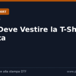Come Deve Vestire la T-Shirt Perfetta