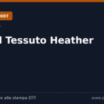 Cos’è il Tessuto Heather
